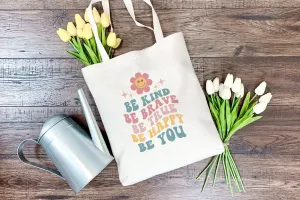 Be You Tote Bag